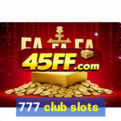 777 club slots